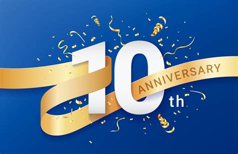 10th Anniversary Celebration .